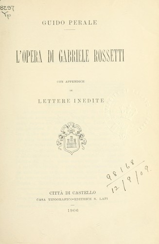 L'opera di Gabriele Rossetti