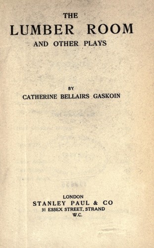 The lumber room, and other plays