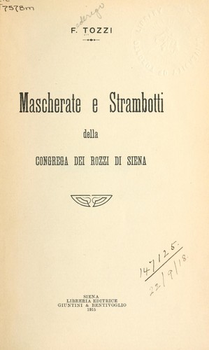 Mascherate e strambotti della Congrega dei Rozzi di Siena