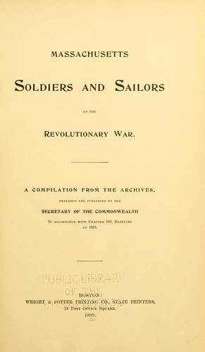 Massachusetts soldiers and sailors of the revolutionary war. Vol.5 DUARELL - FOYS