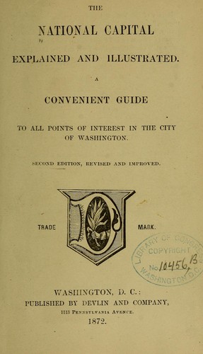 The national capital explained and illustrated