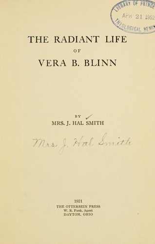 The radiant life of Vera B. Blinn