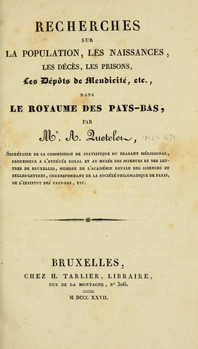 Recherches sur la population, les naissances, les décès, les prisons, les dépôts de mendicité, etc