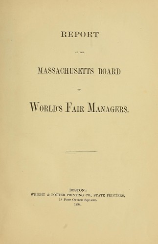 Report of the Massachusetts Board of World's Fair Managers
