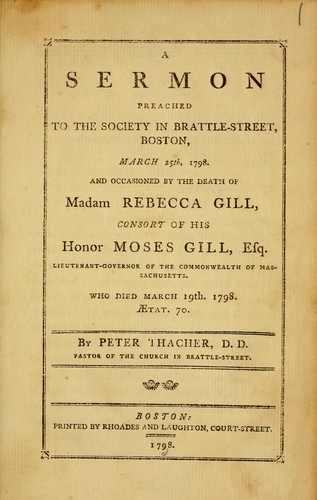 A sermon preached to the society in Brattle-Street, Boston, March 25th, 1798