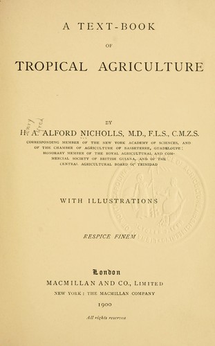 A text-book of tropical agriculture