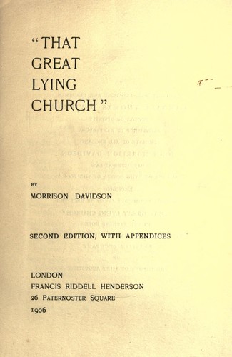 "That great lying church"
