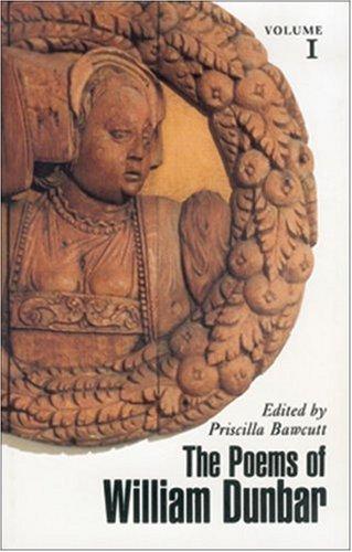 The poems of William Dunbar