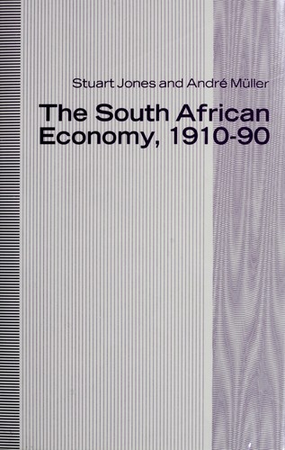 The South African economy, 1910-90