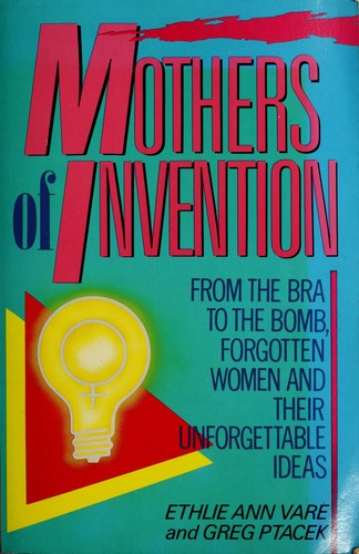 Mothers of invention