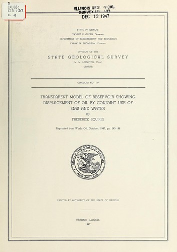 Transparent model of reservoir showing displacement of oil by conjoint use of gas and water