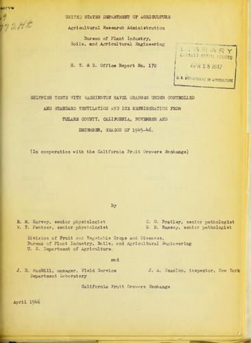 Shipping tests with Washington navel oranges under controlled and standard ventilation and ice refrigeration from Tulare County, California, November and December, season of 1945-46