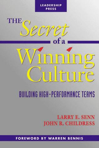 The Secret of a Winning Culture