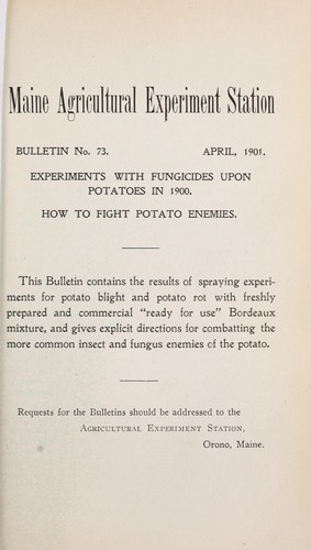 Experiments with fugicides upon potatoes in 1900 ; How to fight potato enemies