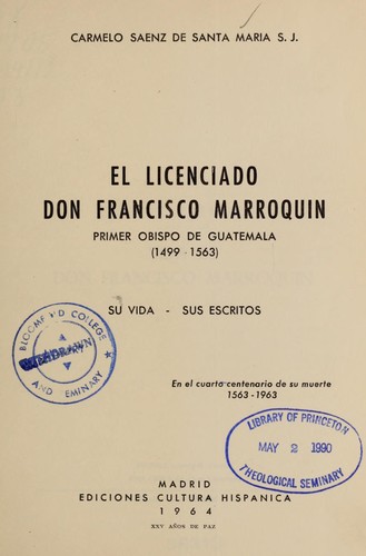 El licenciado don Francisco Marroquín