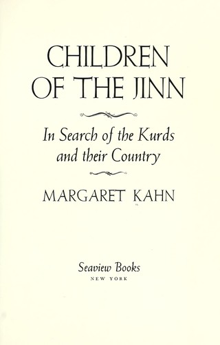 Children of the jinn : in search of the Kurdsand their country