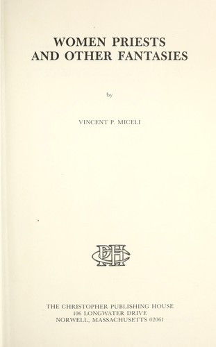 Women priests and other fantasies