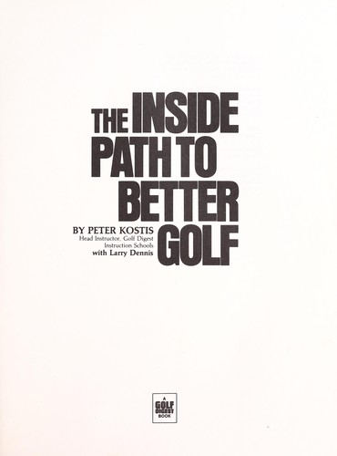 Inside Path to Better Golf