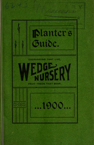 Catalog and planter's guide of the Wedge Nursery