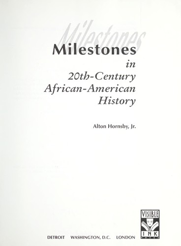 Milestones in 20th-century African-American history