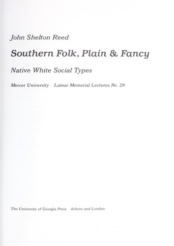 Southern folk, plain & fancy : native white social types