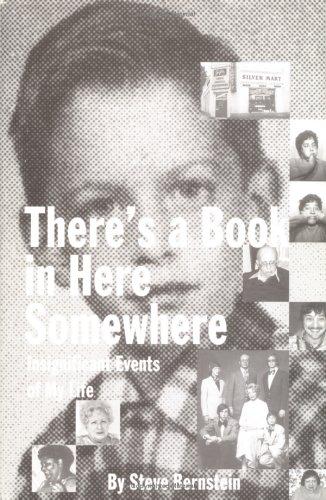 There's a Book in Here Somewhere, Insignificant Events of My Life