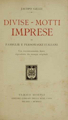 Divise-motti e imprese di famiglie e personaggi italiani