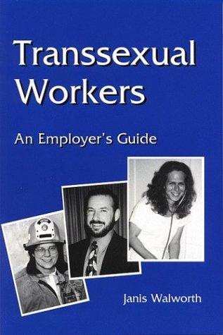 Transsexual Workers