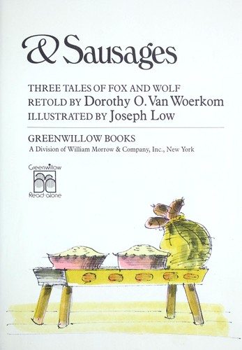 Meat pies & sausages : three tales of Fox and Wolf