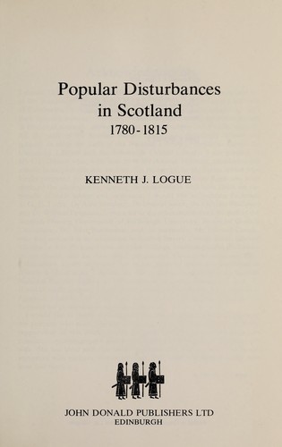 Popular disturbances in Scotland, 1780-1815