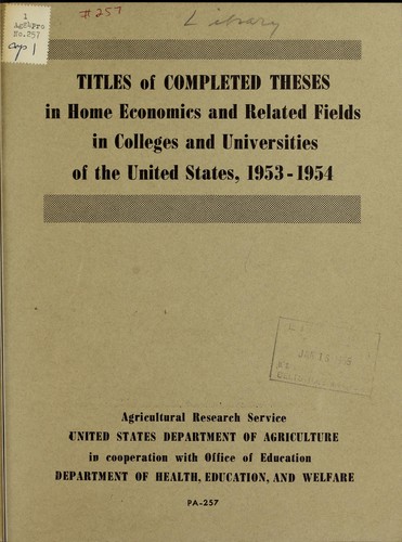 Titles of completed theses in home economics and related fields in colleges and universities of the United States, 1953-1954