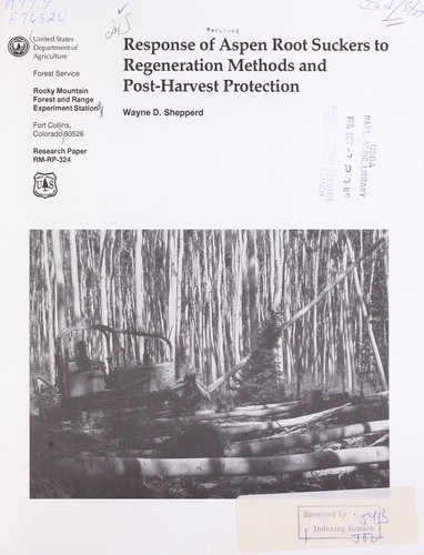 Response of aspen root suckers to regeneration methods and post-harvest protection