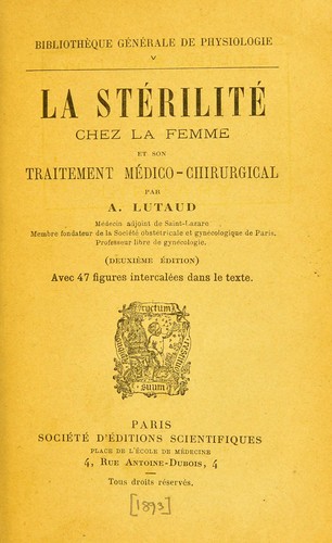 La st©♭rilit©♭ chez la femme et son traitement m©♭dico-chirurgical