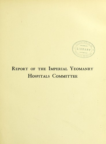 The Imperial Yeomanry hospitals in South Africa, 1900-1902