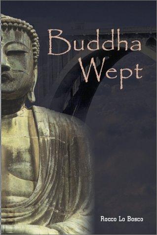 Buddha wept