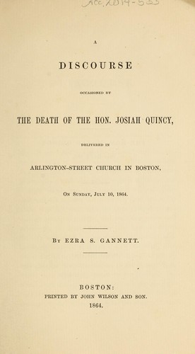 A discourse occasioned by the death of the Hon. Josiah Quincy