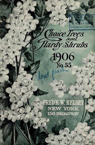 Choice trees, evergreens, shrubs, vines, roses, hardy perennials, fine fruits, etc