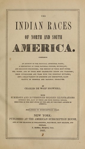 The Indian races of North and South America