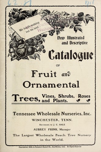 New illustrated and descriptive catalogue of fruit and ornamental trees, vines, shrubs, roses and plants