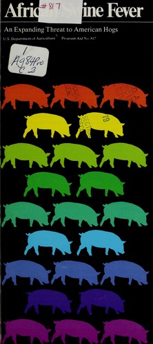 African swine fever: an expanding threat to American hogs