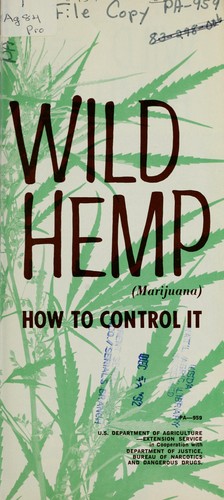 Wild hemp (marijuana)