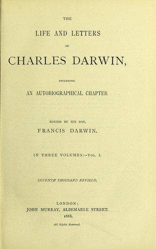The life and letters of Charles Darwin