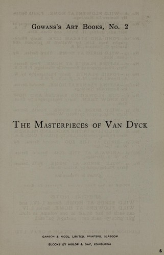 The masterpieces of Van Dyck, 1599-1641