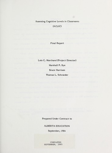 Assessing cognitive levels in classrooms (ACLIC)