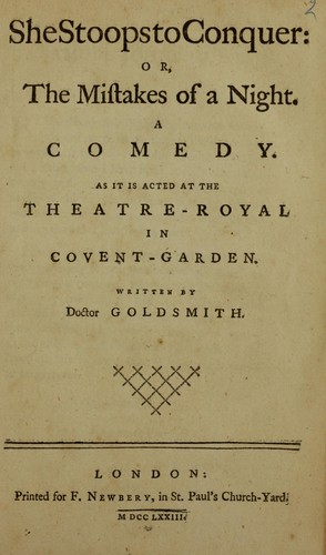 She stoops to conquer, or, The mistakes of a night