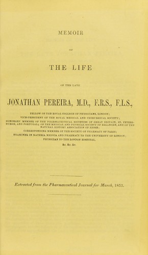 Memoir of the life of the late Jonathan Pereira ...