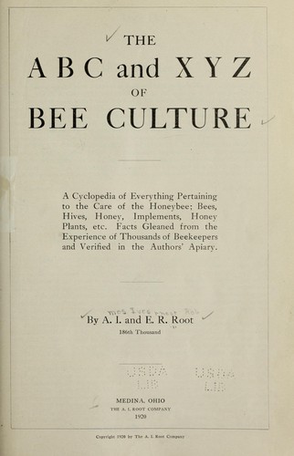 The ABC and XYZ of bee culture