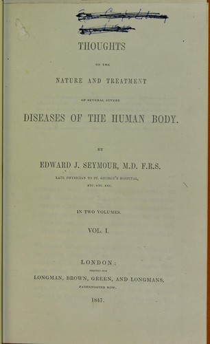 Thoughts on the nature and treatment of several severe diseases of the human body