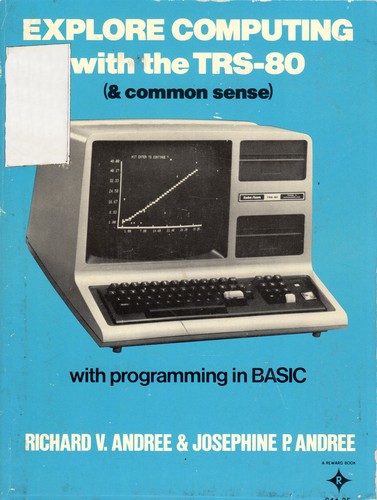 Explore computing with the TRS-80 (& common sense)