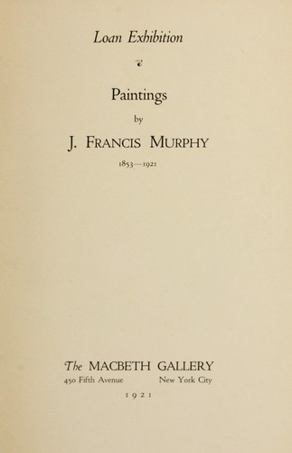 Paintings by J. Francis Murphy